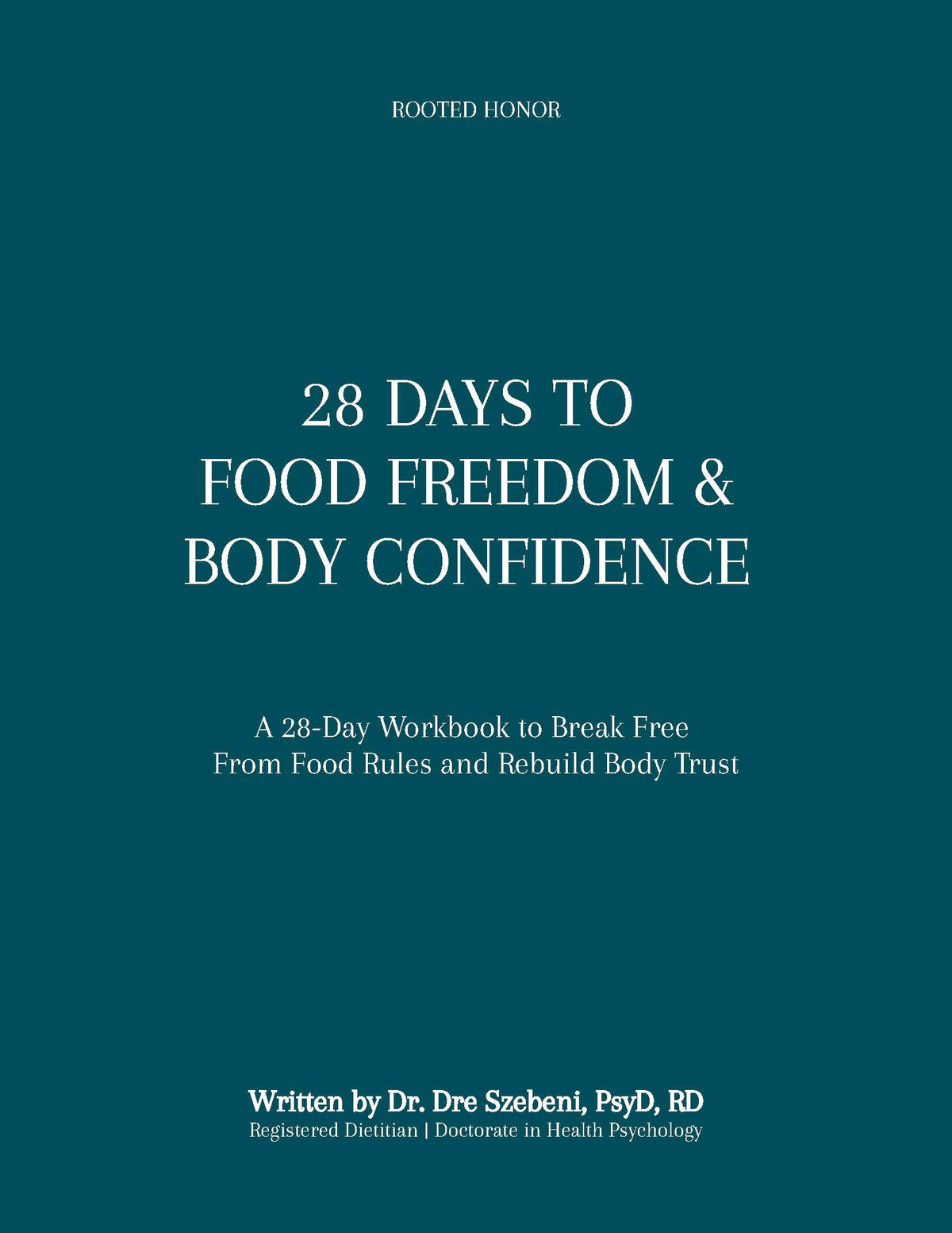 28 Days To Food Freedom & Body Confidence workbook open to Day 1